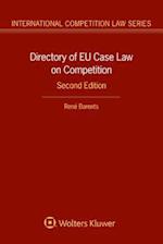 Directory of Eu Case Law on Competition,