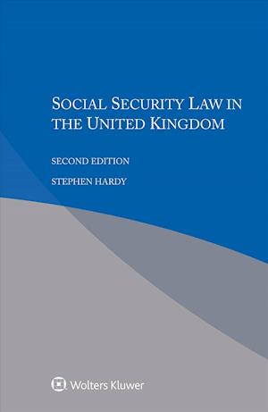 Social Security Law in the United Kingdom