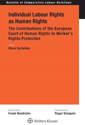 Individual Labour Rights as Human Rights