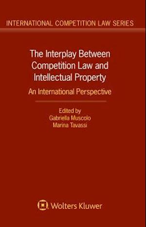 Interplay Between Competition Law and Intellectual Property
