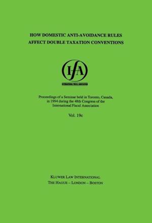 IFA: How Domestic Anti-Avoidance Rules Affect Double Taxation Conventions