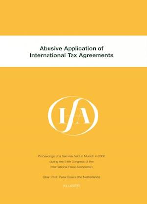 IFA: Abusive Application of International Tax Agreements