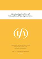 IFA: Abusive Application of International Tax Agreements