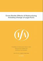 IFA: Cross-Border Effects of Restructuring Including Change of Legal Form