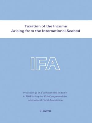 Taxation of the Income Arising from the International Seabed