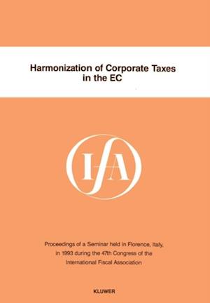 Harmonization of Corporate Taxes in the EC