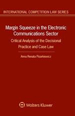 Margin Squeeze in the Electronic Communications Sector