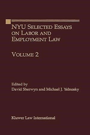 Nyu Selected Essays on Labor and Employment Law