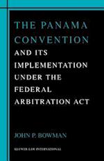 Panama Convention & Its Implemetation Under the Federal Arbitration Act