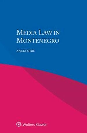 Media Law in Montenegro