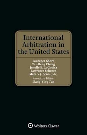 International Arbitration in the United States