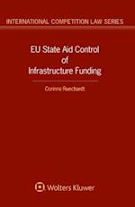 EU State Aid Control of Infrastructure Funding