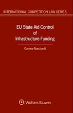 EU State Aid Control of Infrastructure Funding