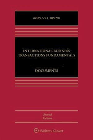 International Business Transactions Fundamentals, Documents