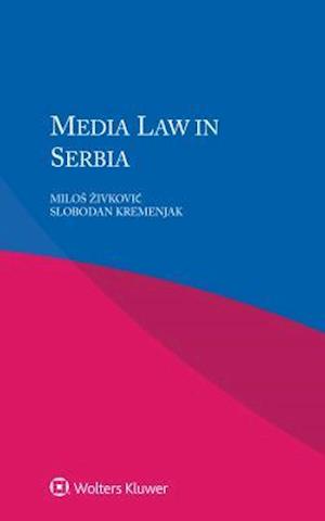 Media Law in Serbia