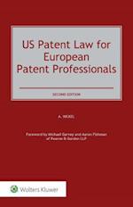 Us Patent Law for European Patent Professionals