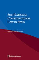 Sub-National Constitutional Law in Spain