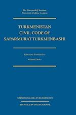 Turkmenistan Civil Code of Saparmurat Turkmenbashi
