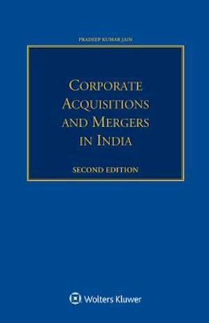 Corporate Acquisitions and Mergers in India