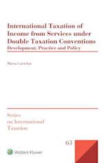 International Taxation of Income from Services under Double Taxation Conventions: Development, Practice and Policy 