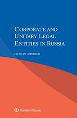 Corporate and Unitary Legal Entities in Russia