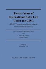 Twenty Years of International Sales Under the CISG, International Bibliography & Case Law Digest