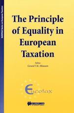 EUCOTAX Series on European Taxation: The Principle of Equality in European Taxation 