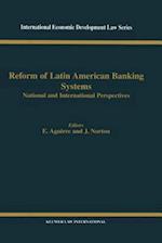 Reform of Latin American Banking Systems