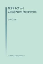Trips, PCT & Global Patent Procurement