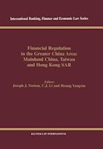 Financial Regulation in the Greater China Area: Mainland China, Taiwan, and Hong Kong SAR 