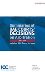 Summaries of UAE Courts' Decisions on Arbitration II: (2012-2016) 