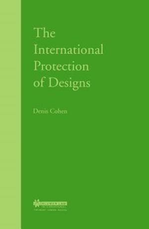 The International Protection of Designs