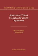 Guide to the Eu Block Exemption for Vertical Agreements