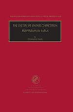 The System of Unfair Competition Prevention in Japan