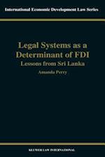 Legal Systems as a Determinant of Foreign Direct Investment