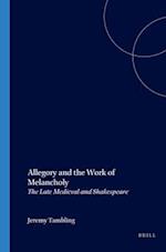 Allegory and the Work of Melancholy