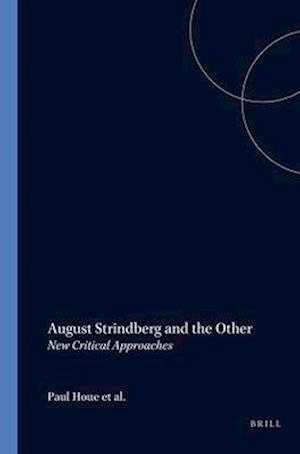August Strindberg and the Other