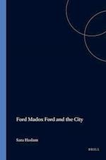 Ford Madox Ford and the City