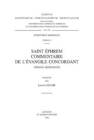 Saint Ephrem. Commentaire de l'Evangile Concordant, Version Armenienne (V)