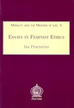 Essays in Feminist Ethics