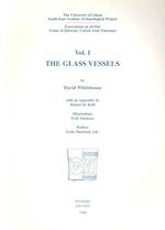 The Glass Vessels, Volume I