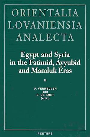 Egypt and Syria in the Fatimid, Ayyubid and Mamluk Eras II