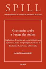 Une Grammaire Arabe A L'Usage Des Arabes