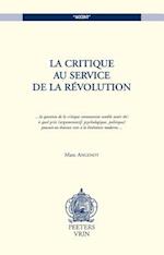 La Critique Au Service de La Revolution