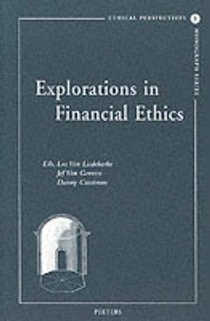 Explorations in Financial Ethics