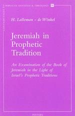 Jeremiah in Prophetic Tradition