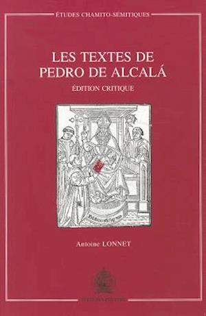 Les Textes de Pedro de Alcala Edition Critique