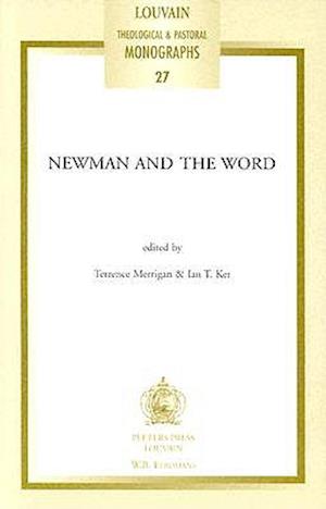 Newman and the Word