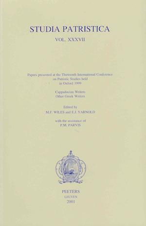 Studia Patristica. Vol. XXXVII - Cappadocian Writers. Other Greek Writers