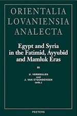 Egypt and Syria in the Fatimid, Ayyubid and Mamluk Eras III